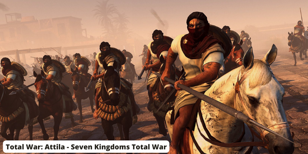 Total War Attila - Seven Kingdoms Total War